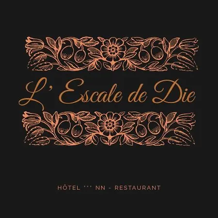 L'escale De Hotel Die